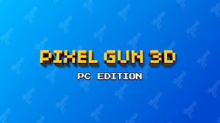 Pixel Gun 3D PC Edition  Gameplay Trailer [upl. by Htenywg]