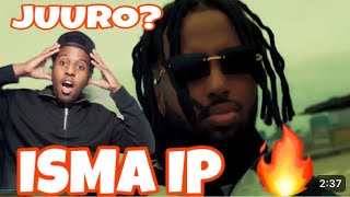 REACTION  ISMA IP  JUURO OFFICIAL MUSIC VIDEO 2024🔥  ISMA IP FANANKA SANADKA [upl. by Gino]