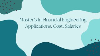 Universities amp Programs for Quantitative Finance Application Deadlines Checklist Costs Salaries [upl. by Sula706]