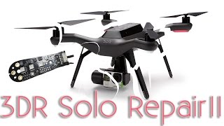 Crashed High End Quadcopter repair  3DR Solo  Part 2 [upl. by Reidid]