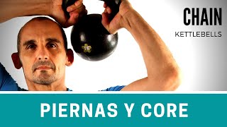 CHAIN O cadena con kettlebells para PIERNAS Y CORE [upl. by Tnarud804]