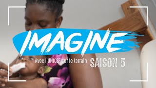 IMAGINE  épisode spécial consacré aux enfants en Haïti saison 5 épisodé 9  UNICEF France [upl. by Dnalrag]