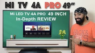 Mi TV 4A PRO 49 inch InDepth REVIEW [upl. by Evanne]