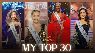 🇫🇷👑MISS FRANCE 2025  MY TOP 30 [upl. by Juni]