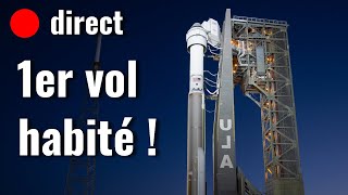 🔴DIRECT Boeing lance des astronautes avec la Starliner  reporté [upl. by Trimmer]