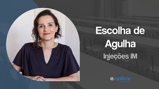 Como escolher agulhas para injeções IM [upl. by Asemaj]