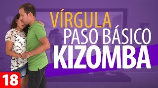 Aprende este PASO BÁSICO de KIZOMBA VÍRGULA  Aprender a Bailar Kizomba para Principiantes [upl. by Reo243]