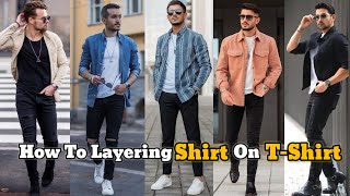 How To Layering Shirt On TShirt  Open Shirt With TShirt Combination Ideas Men MrGovindsahu [upl. by Henrique]