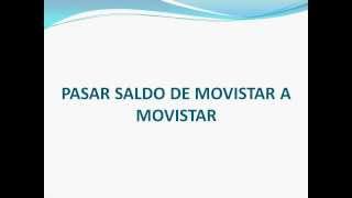 Pasar Saldo de Movistar a Movistar [upl. by Landon]