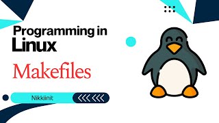 Softwear Development On Linux  Automate Your Build Process With Makefiles [upl. by Andie]