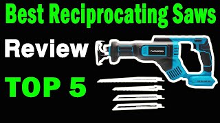 Top 5 Best Reciprocating Saws On 2024 [upl. by Ahcsatan]