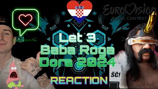 Let 3  Babaroga Dora 2024 Eurovision Croatia Reaction Song [upl. by Ocram]