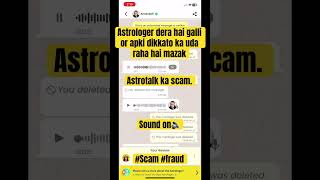 astrotalkapp scam fraud krre hai nakli astrolgers fraud astrologer astrotalk cybersecurity [upl. by Simpkins411]