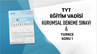 EĞİTİM VADİSİ TYT DENEME SINAVI 4 B KİTAPÇIĞI TÜRKÇE Soru Çözümleri [upl. by Airemat]