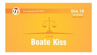 CASO Boate Kiss  DIA 10 TURNO MANHÃ [upl. by Ohploda]