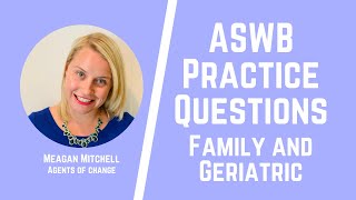 ASWB Practice Questions  Family and Geriatric  LMSW LSW LCSW Exams  Social Work Shorts [upl. by Aiyram209]