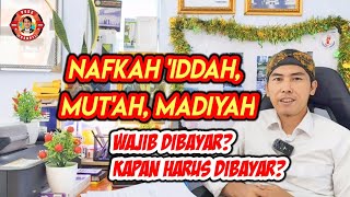 Nafkah Iddah Mutah dan Madhyiah Pasca Perceraian [upl. by Orfield]