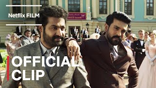 RRR  Dance Scene Intro with Jr NTR amp Ram Charan  Netflix [upl. by Ekusuy]