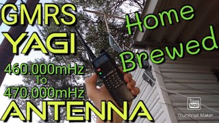 HOME BREWED GMRS 7 Element Yagi Antenna BAOFENGPart 1 [upl. by Mahoney]