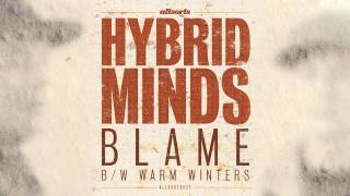 Hybrid Minds  Blame ftGrimm [upl. by Anitniuq]