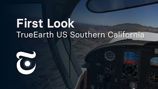 First Look Orbx TrueEarth US Southern California for XPlane 11  Threshold [upl. by Swart143]