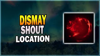 Dismay Shout Locations in Skyrim  Skyrim Shout Guide [upl. by Buff]