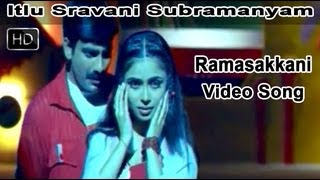 Ramasakkani Full Video Song  Itlu Sravani Subramanyam Movie  Ravi Teja  Tanu Roy  Samrin [upl. by Edrea864]