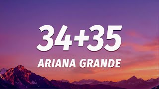 3435  Ariana Grande Lyrics [upl. by Anitnatsnok708]