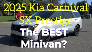 2025 Kia Carnival SX Prestige The BEST Minivan [upl. by Fellows]