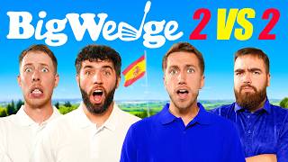 BIG WEDGE 2v2 GOLF MATCH IN SPAIN [upl. by Paxon]