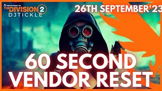 MUST BUY VENDOR RESET 26TH SEPTEMBER 2023 THE DIVISION 2 [upl. by Ploss]