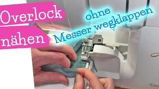 Overlock nähen ohne Messer wegklappen  im Rund nähen ohne Messer weg klappen  nähen  mommymade [upl. by Kleiman70]