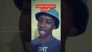 Mopako heist gone wrong😂Botswana comedy Botswana tik tok [upl. by Zeke728]