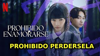 Prohibido Enamorarse serie japonesa en netflix [upl. by Tikna299]