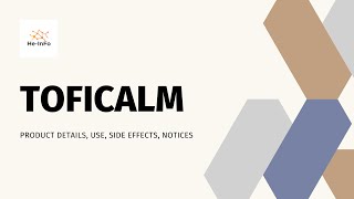 TOFICALM Uses composition side effects and product details TOFICALM 100TOFICALM 50TOFISOPAM [upl. by Harrak]