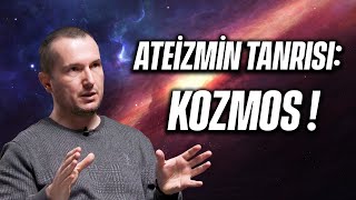 Ateizmin tanrısı Kozmos  Kerem Önder [upl. by Tnilc]