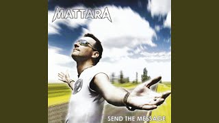 Send the Message Mattara amp Mendoza Club Mix [upl. by Htebarual]