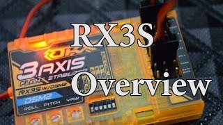 OrangeRX RX3S 3Axis Flight Stabilizer wDSM2 Compatible 6CH 24Ghz Receiver Overview [upl. by Nylekoorb]