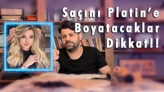 Saçını Platine Boyayacaklar Dikkat  TOPRAK ŞEKER [upl. by Eerpud714]