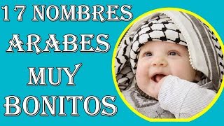 Nombres Árabes Para El Bebé Los 17 Mejores ¡TE ENCANTARAN [upl. by Ruhnke444]