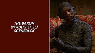 the baron s1s5 scenepack what we do in the shadows [upl. by Prober575]