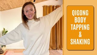 15 Mins Morning Qigong Body Tapping and Shaking [upl. by Mairim951]