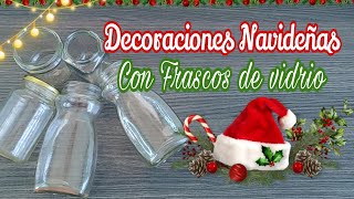 Crea lindos Adornos para navidad RECICLANDO FRASCOS DE VIDRIO 🎄 Ideas Navideñas para Vender [upl. by Moriarty]