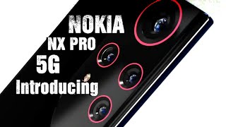 NOKIA NX PRO 5G   Fully Loaded   First Look [upl. by Hayimas171]