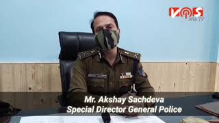 Exclusive interview with Special Director General Police IPS Akshay Sachdeva over Covid 19 Protocol [upl. by Johst]