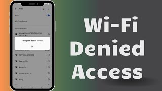 Wifi Denied Access Problem On Android  denied access to network wifi  huawei  oppo  realme [upl. by Barcroft]