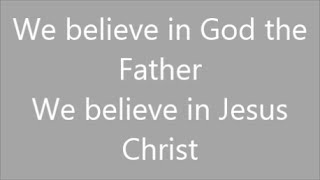 We Believe  Newsboys  Lyrics [upl. by Day434]