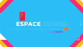 Espace Jeunes épisode 4 [upl. by Efren556]