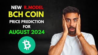 RModel Based BITCOINCASH Price Prediction for AUGUST 2024 [upl. by Ymorej]