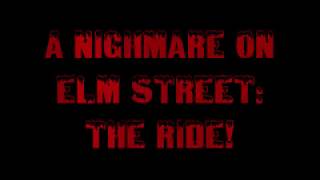 A Nightmare on Elm Street The Ride [upl. by Pearlstein]